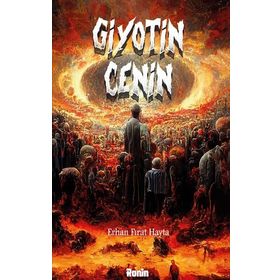 Giyotin Cenin - Erhan Fırat Hayta