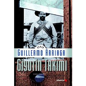 GIYOTIN TAKIMI - GUILLERMO ARRIAGA