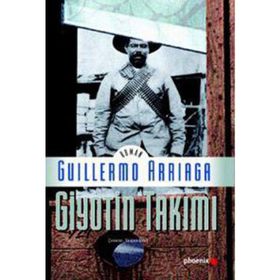 GIYOTIN TAKIMI - GUILLERMO ARRIAGA