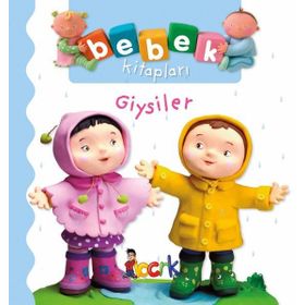 Giysiler - Bebek Kitapları - Nathalie Belineau - Emilie Beaumont