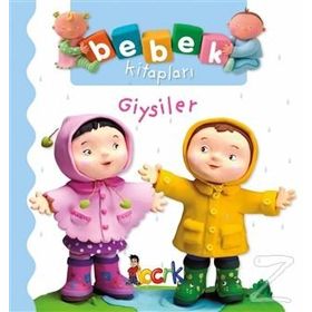 Giysiler - Bebek Kitapları - Nathalie Belineau - Emilie Beaumont