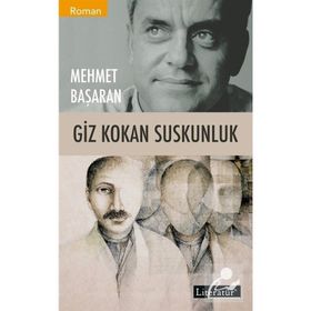 Giz Kokan Suskunluk - Mehmet Başaran
