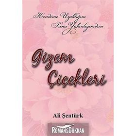 Gizem Çiçekleri - Ali Şentürk