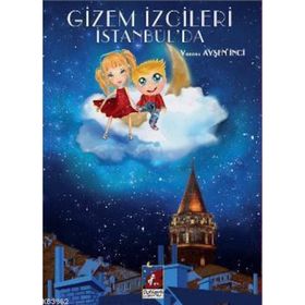 GIZEM İZCILERI İSTANBULDA - AYŞEN İNCI