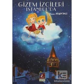 GIZEM İZCILERI İSTANBULDA - AYŞEN İNCI