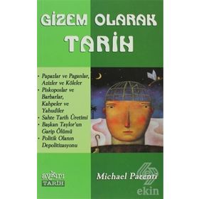 GIZEM OLARAK TARIH - MICHAEL PARENTI