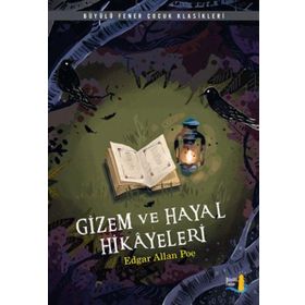 Gizem ve Hayal Hikayeleri - edgar allen poe