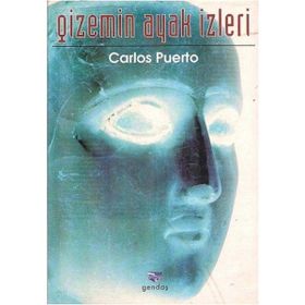 Gizemin Ayak İzleri - Carlos Puerto
