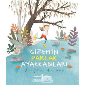 Gizemin Parlak Ayakkabıları - Jane Godwin