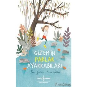 Gizemin Parlak Ayakkabıları - Jane Godwin