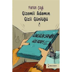 Gizemli Adamın Gizli Günlüğü - Furkan Çaylı