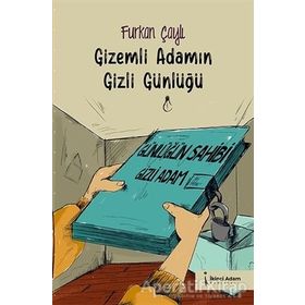 Gizemli Adamın Gizli Günlüğü - Furkan Çaylı