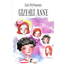 GIZEMLI ANNE - EROL BÜYÜKMERİÇ
