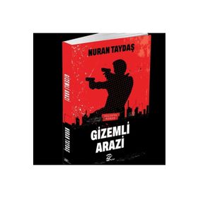 Gizemli Arazi Nuran Taydaş