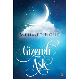 Gizemli Aşk - Mehmet Uğur