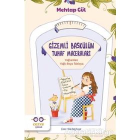 Gizemli Baskülün Tuhaf Maceraları - Mehtap Gül