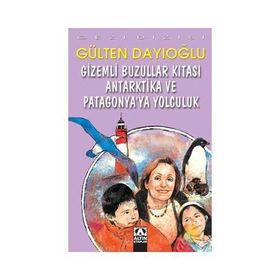 Gizemli Buzullar Kıtası - Gezi D. Antartika