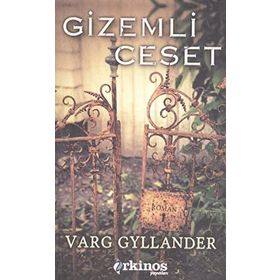 Gizemli Ceset - Varg Gyllander