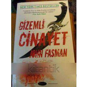 GIZEMLI CINAYET - JOHN FASMAN