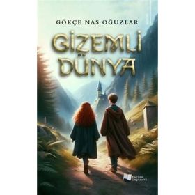 Gizemli Dünya Gökçe Nas Oğuzlar