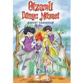 Gizemli Dünya Müzesi - Servet Yanardağ
