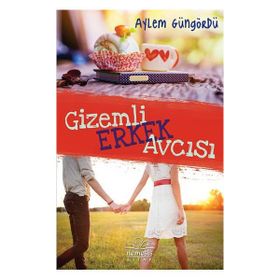 Gizemli Erkek Avcısı - Aylem Güngördü