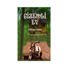 Gizemli Ev - Elifnur Çetin