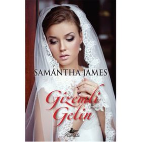 Gizemli Gelin - Samantha James