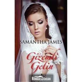 Gizemli Gelin - Samantha James