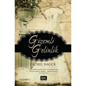 GIZEMLI GELINLIK - RACHEL HAUCK