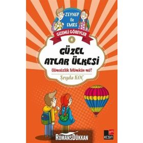 Gizemli Görevler 4 - Güzel Atlar Ülkesi - Şeyda Koç