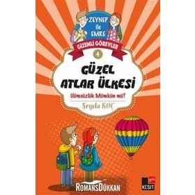 Gizemli Görevler 4 - Güzel Atlar Ülkesi - Şeyda Koç
