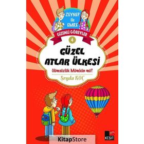 Gizemli Görevler 4 - Güzel Atlar Ülkesi - Şeyda Koç