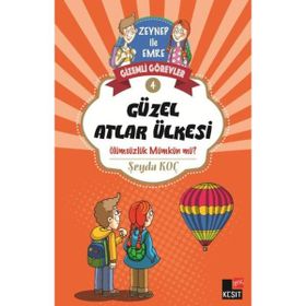 Gizemli Görevler 4 - Güzel Atlar Ülkesi - Şeyda Koç