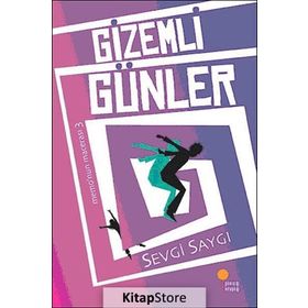 GIZEMLI GÜNLER - SEVGI SAYGI