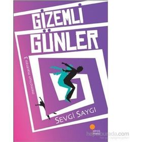 GIZEMLI GÜNLER - SEVGI SAYGI