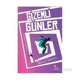 GIZEMLI GÜNLER - SEVGI SAYGI