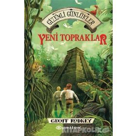 Gizemli Günlükler 2 Yeni Topraklar - Geoff Rodkey