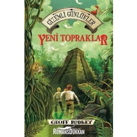 Gizemli Günlükler 2 Yeni Topraklar - Geoff Rodkey