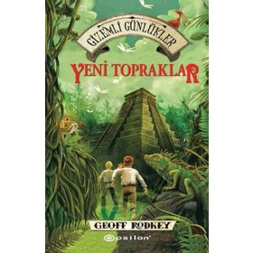Gizemli Günlükler 2 Yeni Topraklar - Geoff Rodkey