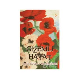 Gizemli Hayat - Halil Güler,Necla Güler