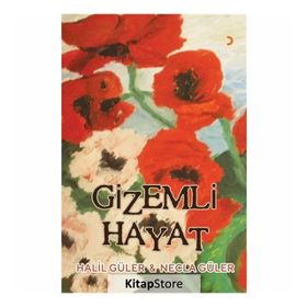 Gizemli Hayat - Halil Güler,Necla Güler