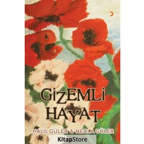Gizemli Hayat - Necla Güler