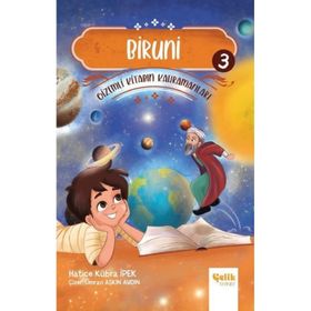 Gizemli Kitabın Kahramanları 3 - Biruni - Çelik Yayınevi