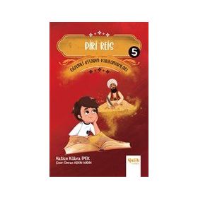 Gizemli Kitabın Kahramanları 5 - Piri Reis - Çelik Yayınevi