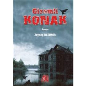 Gizemli Konak - Zeynep Güner Batımor