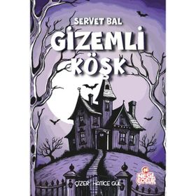 Gizemli Köşk - Servet Bal