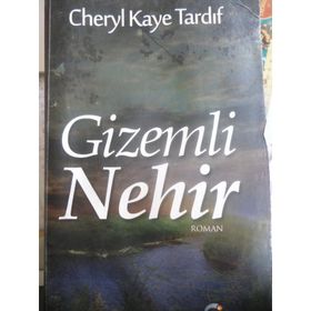 GIZEMLI NEHIR - CHERYL KAYE TARDIF