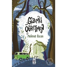 Gizemli Öğretmen -Mehmet Özcan