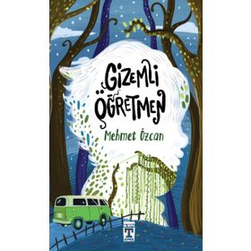 Gizemli Öğretmen -Mehmet Özcan